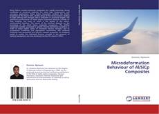 Copertina di Microdeformation Behaviour of Al/SiCp Composites