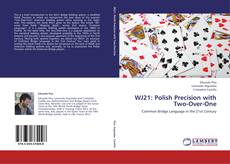 Capa do livro de WJ21: Polish Precision with Two-Over-One 