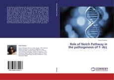 Обложка Role of Notch Pathway in the pathogenesis of T- ALL