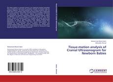 Copertina di Tissue-motion analysis of Cranial Ultrasonogram for Newborn Babies