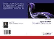 Capa do livro de Complications of Emergency Tracheostomy 