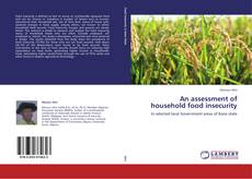 Portada del libro de An assessment of household food insecurity