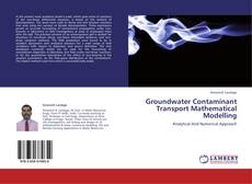 Buchcover von Groundwater Contaminant Transport Mathematical Modelling