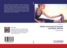Bookcover of Media Portrayal of Female and Male Athlete