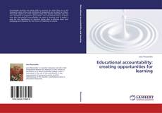 Buchcover von Educational accountability: creating opportunities for learning