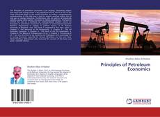 Copertina di Principles of Petroleum Economics