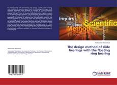 Couverture de The design method of slide bearings with the floating ring bearing