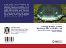 Capa do livro de Biology of the Critically Endangered Catfish Rita rita 