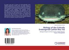 Copertina di Biology of the Critically Endangered Catfish Rita rita