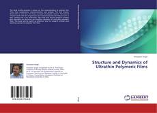 Capa do livro de Structure and Dynamics of Ultrathin Polymeric Films 