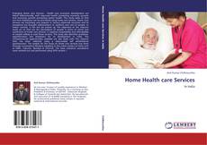 Bookcover of Home Health care Services