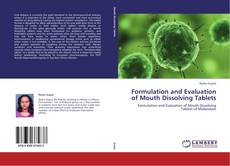 Copertina di Formulation and Evaluation of Mouth Dissolving Tablets