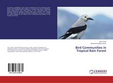 Capa do livro de Bird Communities in Tropical Rain Forest 
