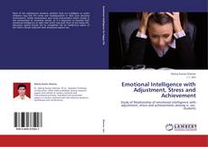 Capa do livro de Emotional Intelligence with Adjustment, Stress and Achievement 