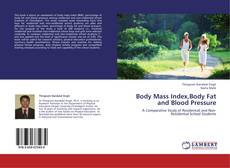 Couverture de Body Mass Index,Body Fat and Blood Pressure