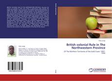 Capa do livro de British colonial Rule in The Northwestern Province 