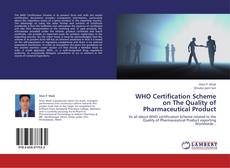 Buchcover von WHO Certification Scheme on The Quality of Pharmaceutical Product
