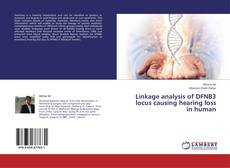 Buchcover von Linkage analysis of DFNB3 locus causing hearing loss in human