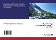 Buchcover von Digital Image Watermarking: Chirp Z Approach
