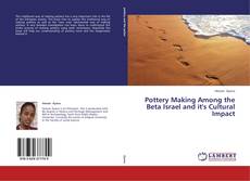Capa do livro de Pottery Making Among the Beta Israel and it's Cultural Impact 