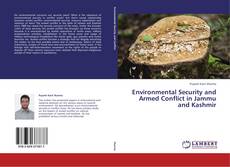 Buchcover von Environmental Security and Armed Conflict in Jammu and Kashmir