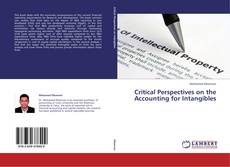 Copertina di Critical Perspectives on the Accounting for Intangibles