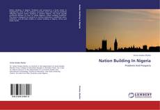 Nation Building In Nigeria的封面
