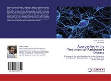 Copertina di Approaches in the Treatment of Parkinson’s Disease