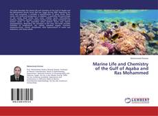 Marine Life and Chemistry of the Gulf of Aqaba and Ras Mohammed kitap kapağı