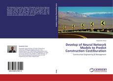 Capa do livro de Develop of Neural Network Models to Predict Construction Cost/Duration 