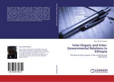 Capa do livro de Inter-Organs and Inter-Governmental Relations in Ethiopia 