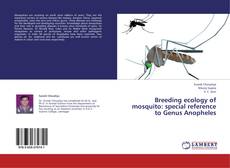 Capa do livro de Breeding ecology of mosquito: special reference to Genus Anopheles 