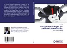 Buchcover von Rural-Urban Linkages and Livelihood Diversification