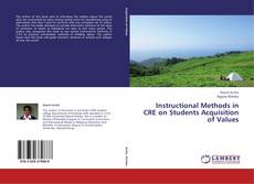 Buchcover von Instructional Methods in CRE on Students Acquisition of Values