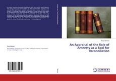 Buchcover von An Appraisal of the Role of Amnesty as a Tool for Reconciliation