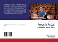 Capa do livro de Ergonomics Study of Classroom Chair for Malaysian Universities 