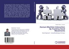 Copertina di Human-Machine Interaction By Tracking Hand Movements