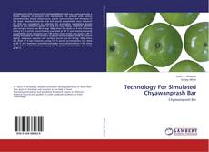 Buchcover von Technology For Simulated Chyawanprash Bar