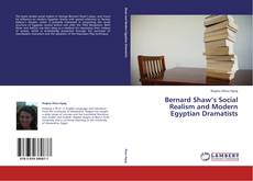 Bernard Shaw’s Social Realism and Modern Egyptian Dramatists kitap kapağı
