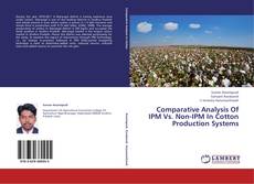 Couverture de Comparative Analysis Of IPM Vs. Non-IPM In Cotton Production Systems