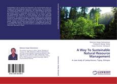 Buchcover von A Way To Sustainable Natural Resource Management