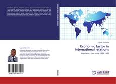 Buchcover von Economic factor in international relations