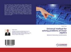 Capa do livro de Universal method for solving problems of linear algebra 