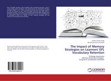 Capa do livro de The impact of Memory Strategies on Learners' EFL Vocabulary Retention 