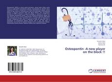 Copertina di Osteopontin -A new player on the block !!