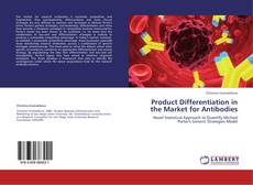 Buchcover von Product Differentiation in the Market for Antibodies