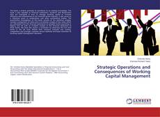 Обложка Strategic Operations and Consequences of Working Capital Management