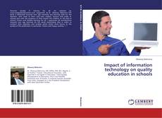 Portada del libro de Impact of information technology on quality education in schools