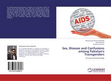 Buchcover von Sex, Disease and Confusions among Pakistan's Transgenders