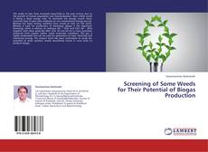 Buchcover von Screening of Some Weeds for Their Potential of Biogas Production